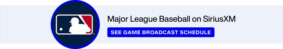 Major League Baseball on SiriusXM - See Game Broadcast Schedule banner