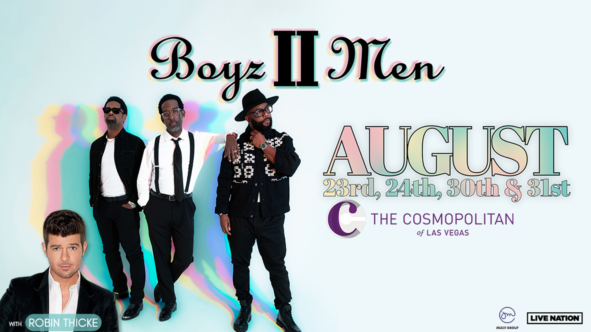 Boyz II Men with Robin Thicke Las Vegas SiriusXM Presale