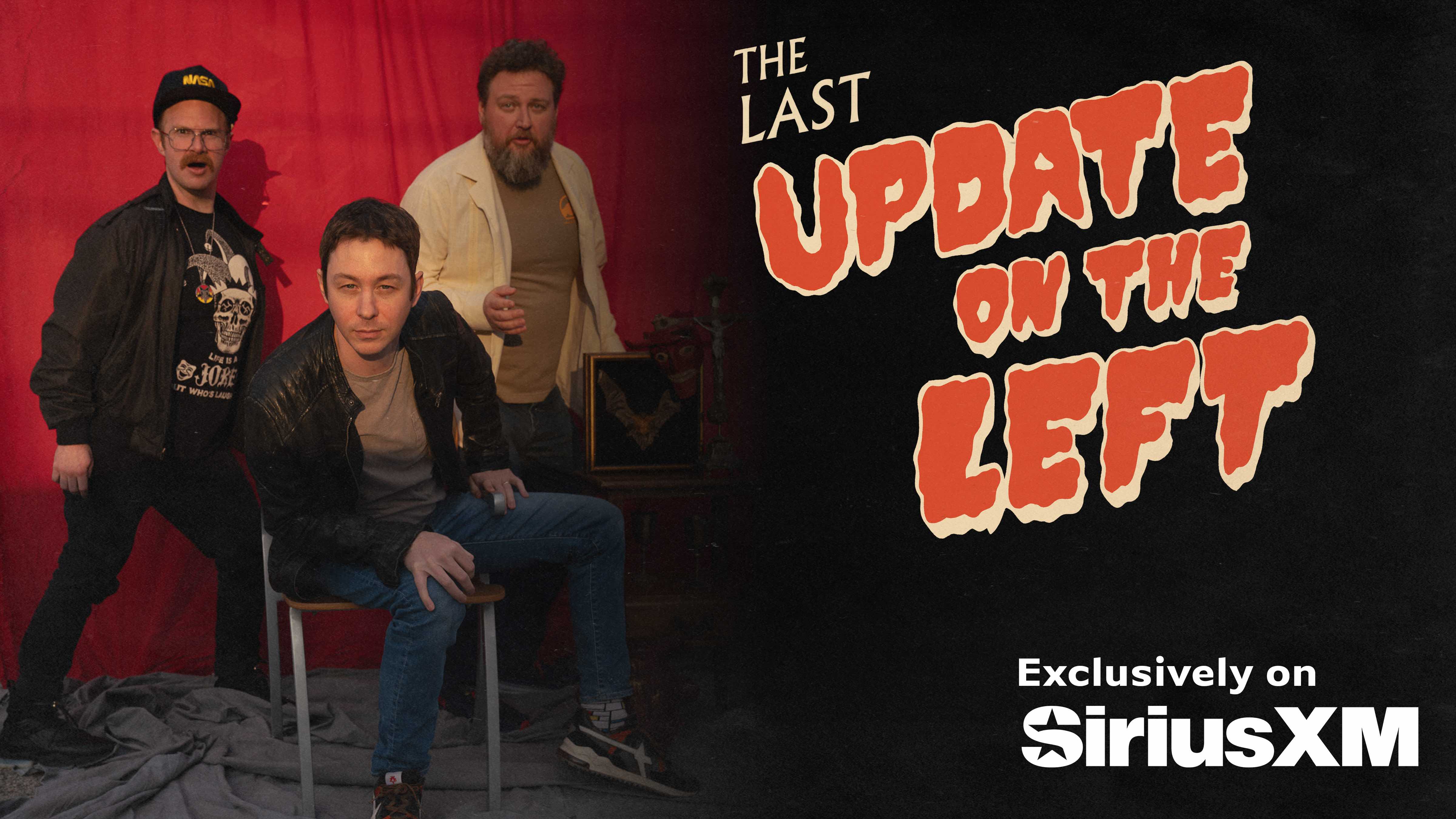 The Last Update On The Left - Exclusively on SiriusXM
