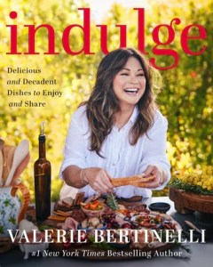 indulge-valerie-bertinelli-cookbook