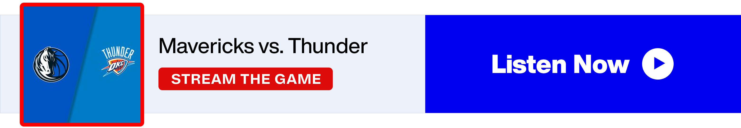 SiriusXM NBA Radio - Mavericks vs. Thunder - Stream the Game - Listen Now banner