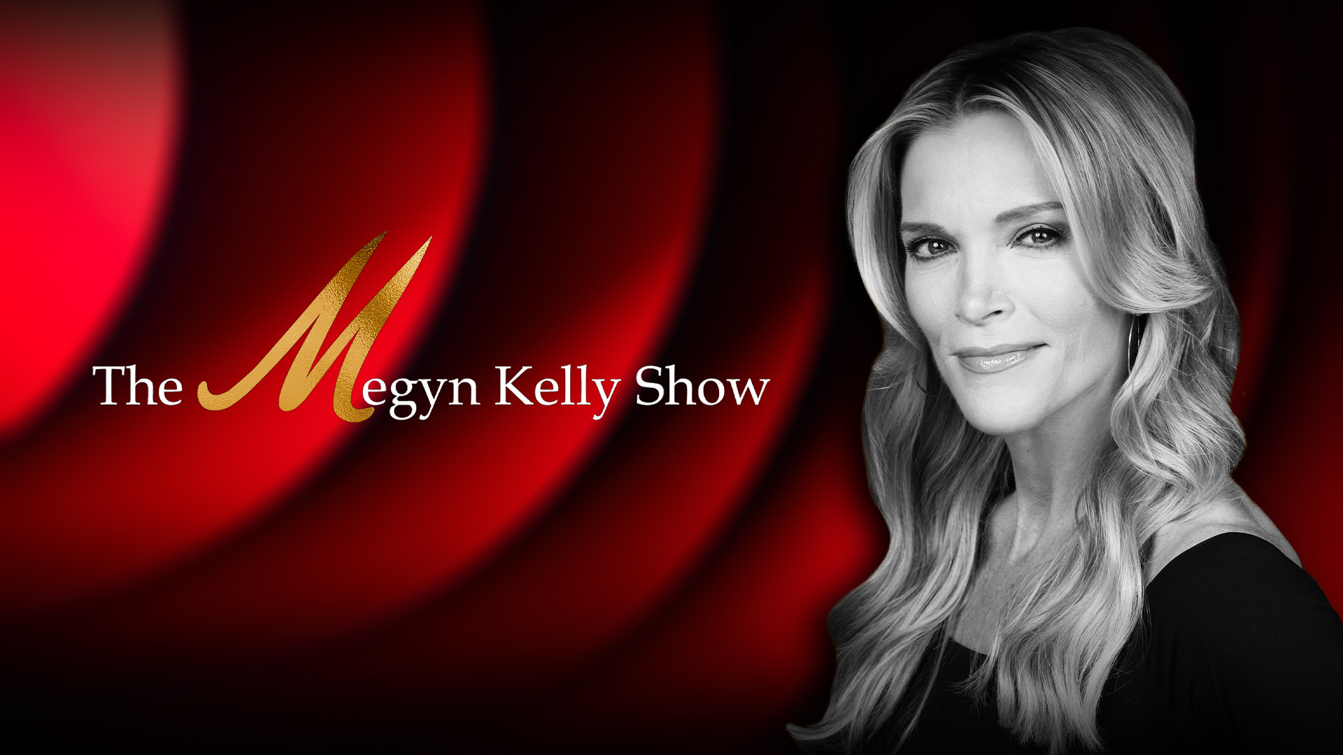 The Megyn Kelly Show on SiriusXM
