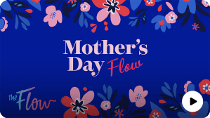 Mother's Day Flow - The Flow - SiriusXM