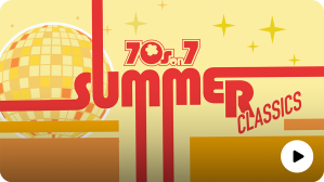 SiriusXM 70s on 7 70s Summer Classics