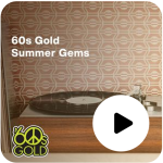 SiriusXM 60s Gold Summer Gems
