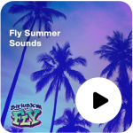 SiriusXM FLY Summer Sounds