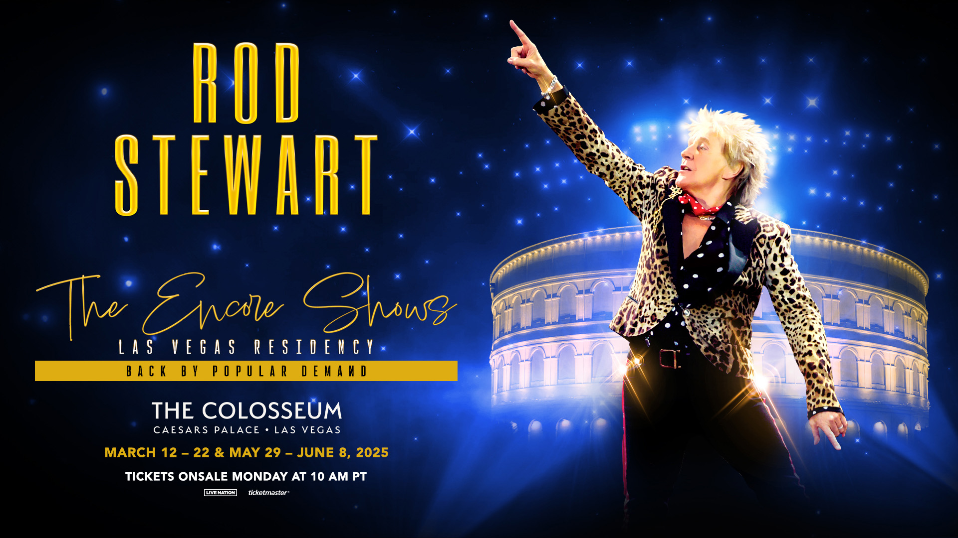 Get Presale Tickets to See Rod Stewart: The Encore Shows in Las Vegas