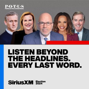 SiriusXM POTUS Politics - Election Night