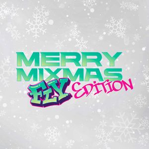 Merry Mixmas: FLY Edition - SiriusXM FLY - SiriusXM