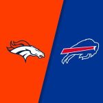 Denver Broncos @ Buffalo Bills