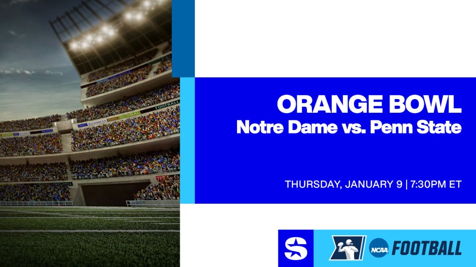 College Football 2025 Orange Bowl - Notre Dame vs Penn State - January 9 at 7:30pm ET - College Football Playoff Semifinal Live Radio Broadcast on SiriusXM