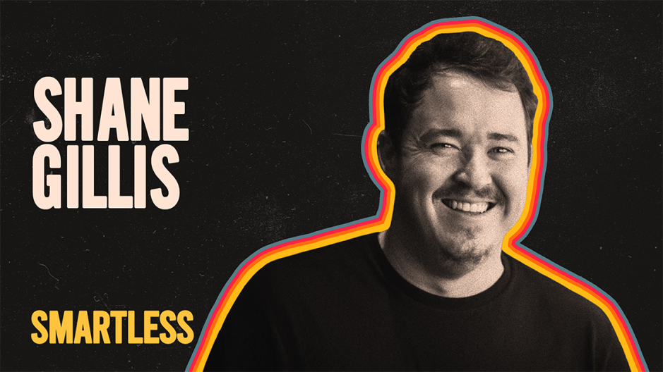 Image of Shane Gillis on a new episode of SiriusXM's SmartLess.