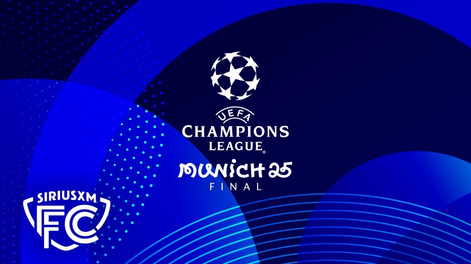 Listen to the Live Radio Broadcast of the UEFA Champions League Final on SiriusXM FC