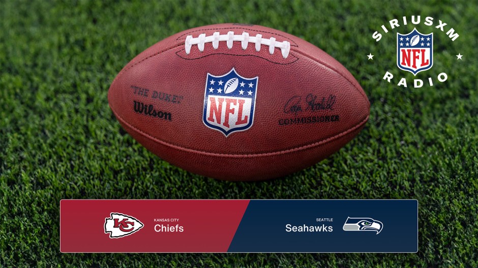 Kansas City Chiefs vs. Seattle Seahawks: Listen to the Live Radio Broadcast - NFL Preseason Week 2 on SiriusXM NFL Radio