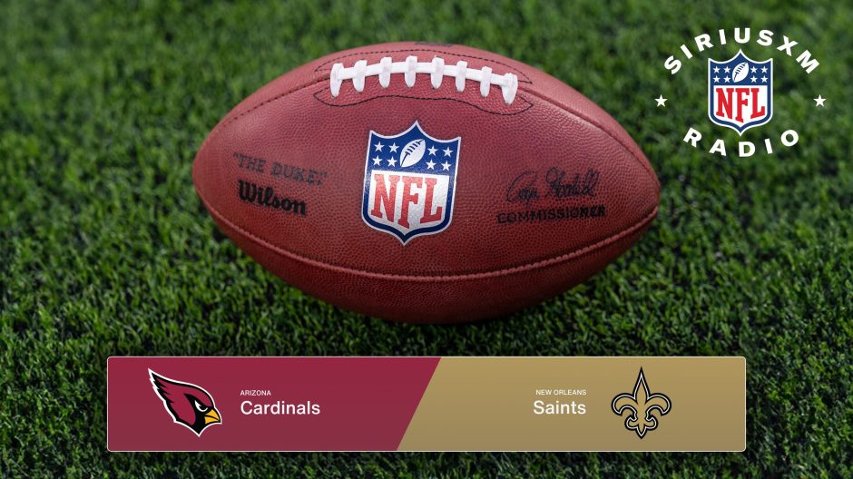 Image for the Cardinals Saints NFL matchup airing on SiriusXM.
