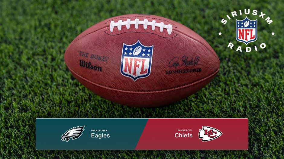 Philadelphia Eagles vs. Kansas City Chiefs: Listen to the Live Radio Broadcast - NFL Week 2 on SiriusXM