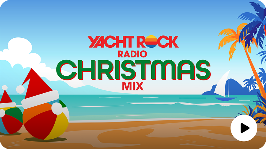 SiriusXM Yacht Rock Radio Christmas Mix