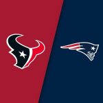 Texans vs. Patriots