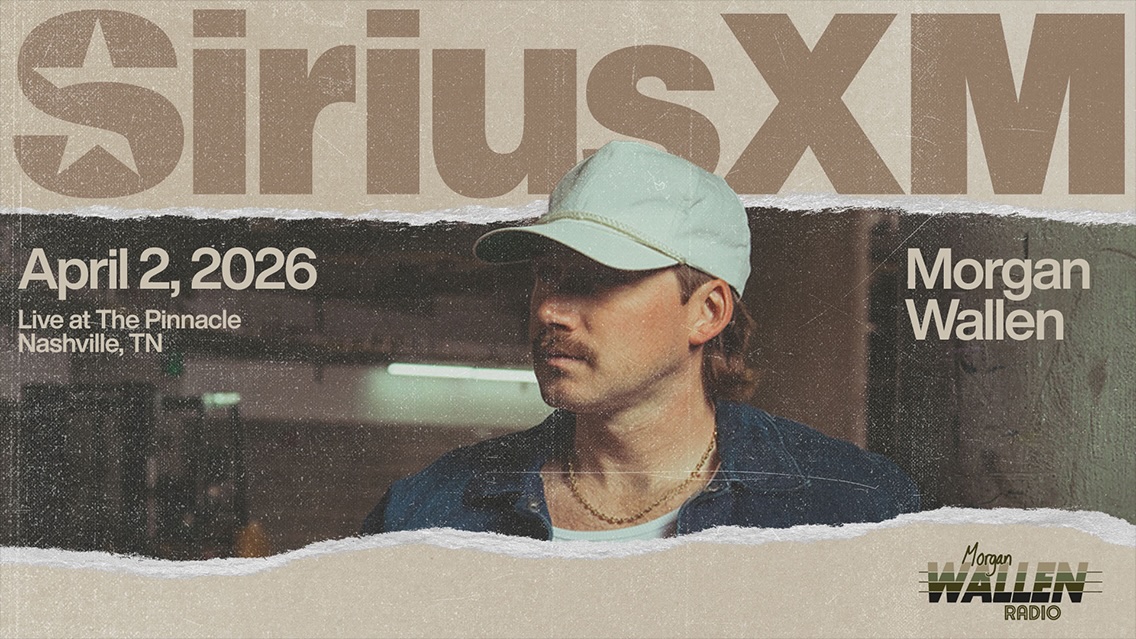 Morgan Wallen Radio On SiriusXM How To Listen ThePinnacle Event KA 16x9 NoCTA 