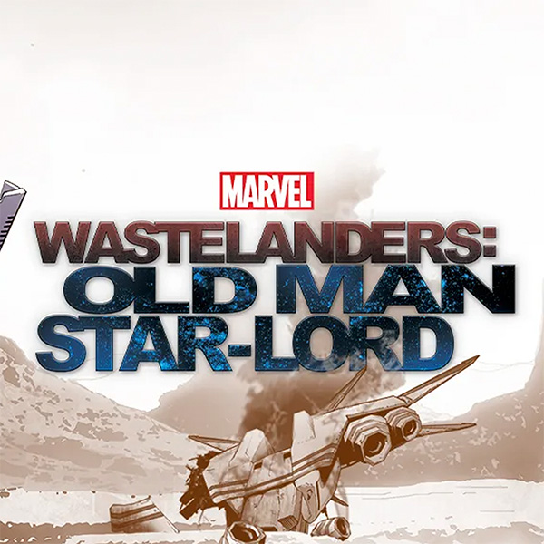 Marvel's Wastelanders Old Man Star-Lord