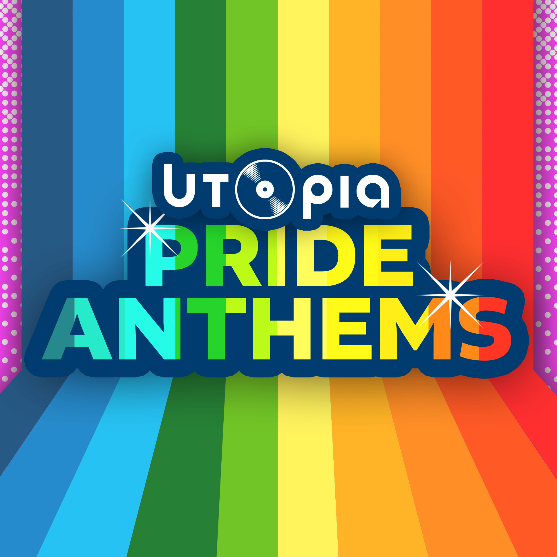 Utopia Pride Anthems
