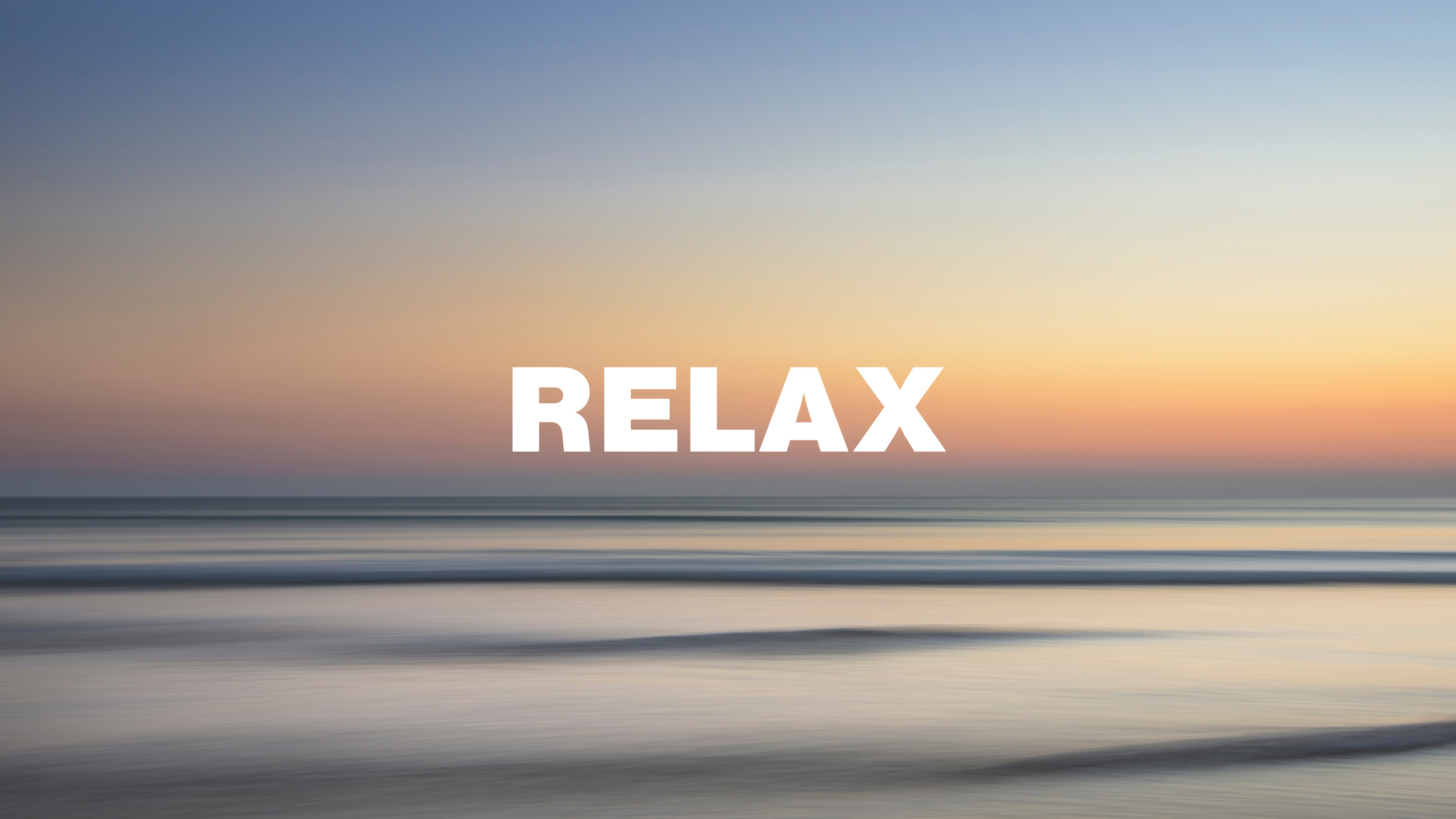 Relax