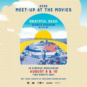 Grateful Dead's Meet-Up at the Movies 2026.