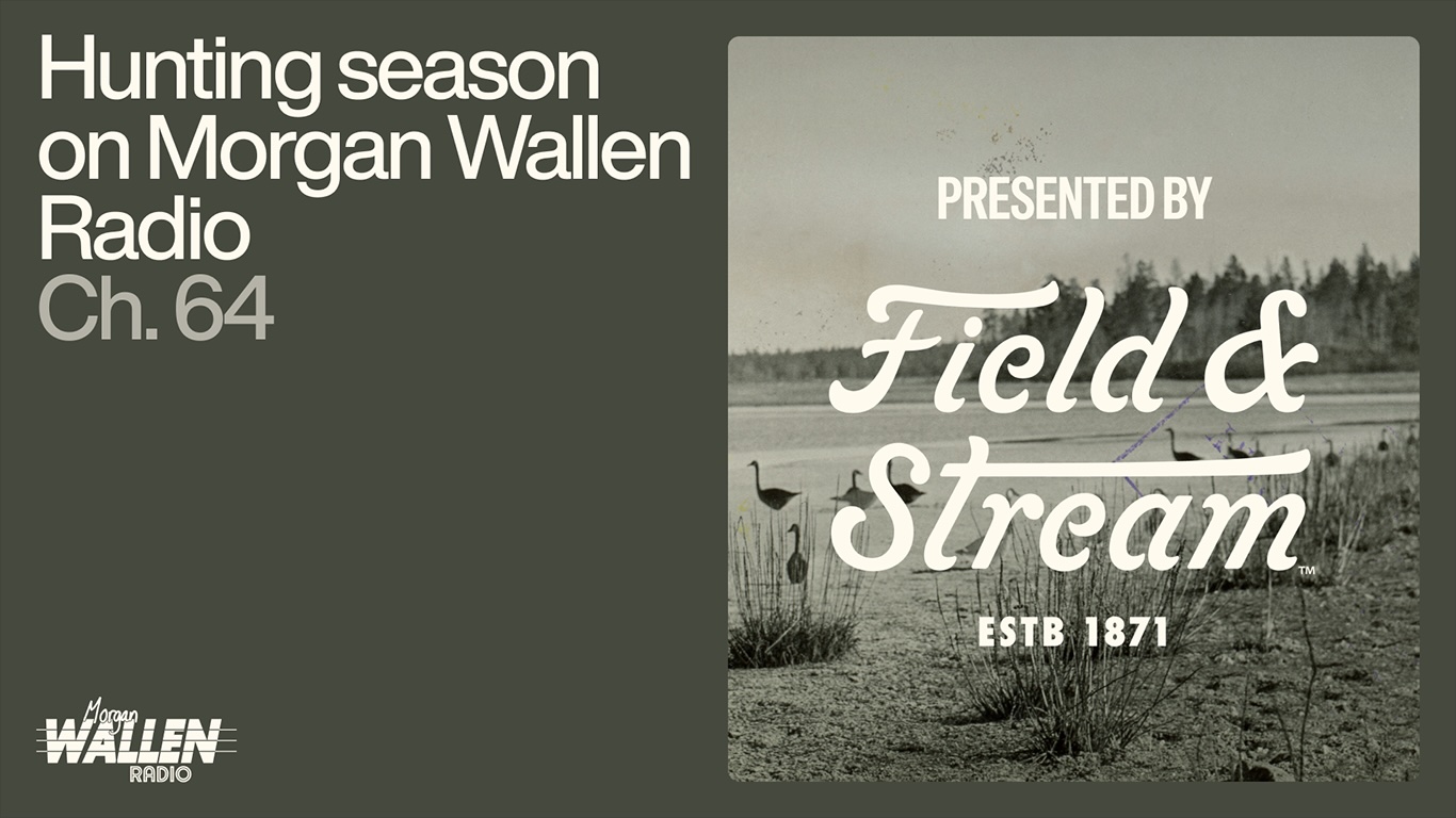 ‘Hunting Season’ Brings Outdoor Adventures and Music to Morgan Wallen Radio